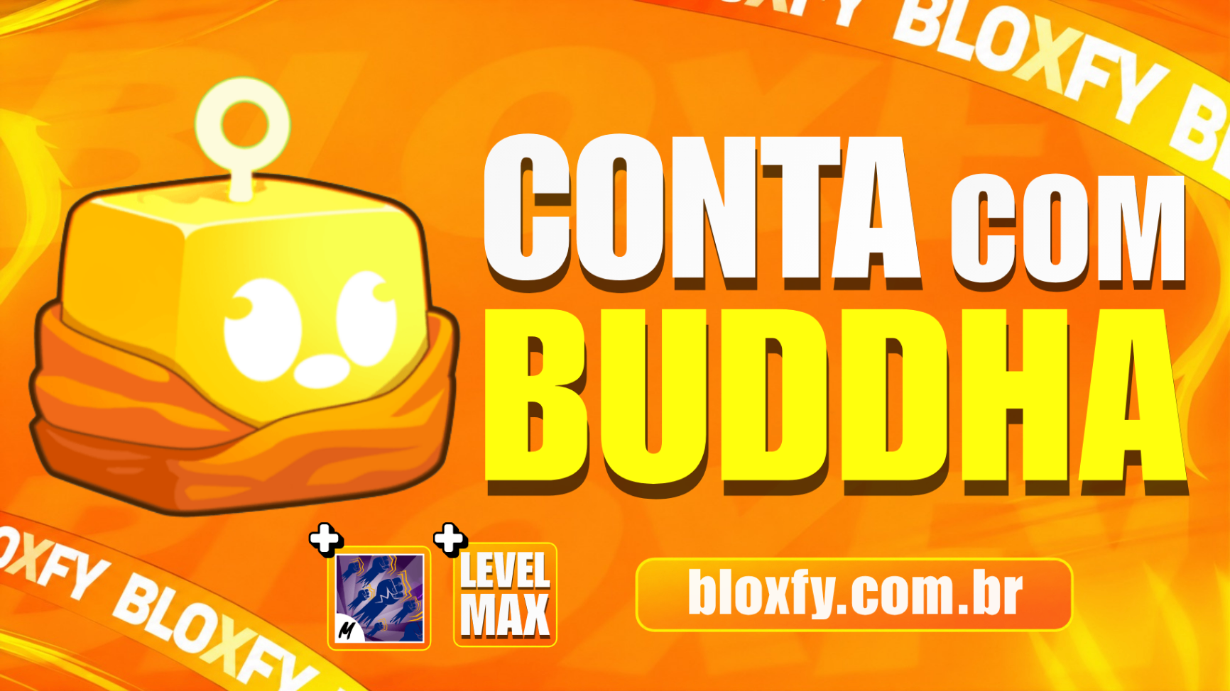 🛕 BUDDHA NO INVENTÁRIO + GODHUMAN + LEVEL MÁXIMO